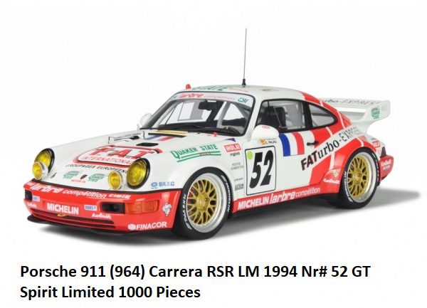 Porsche 911 Carrera( 964) RSR #52 LM 1994 Jesús Pareja 1-18 GT Spirit Limited 1000 Pieces